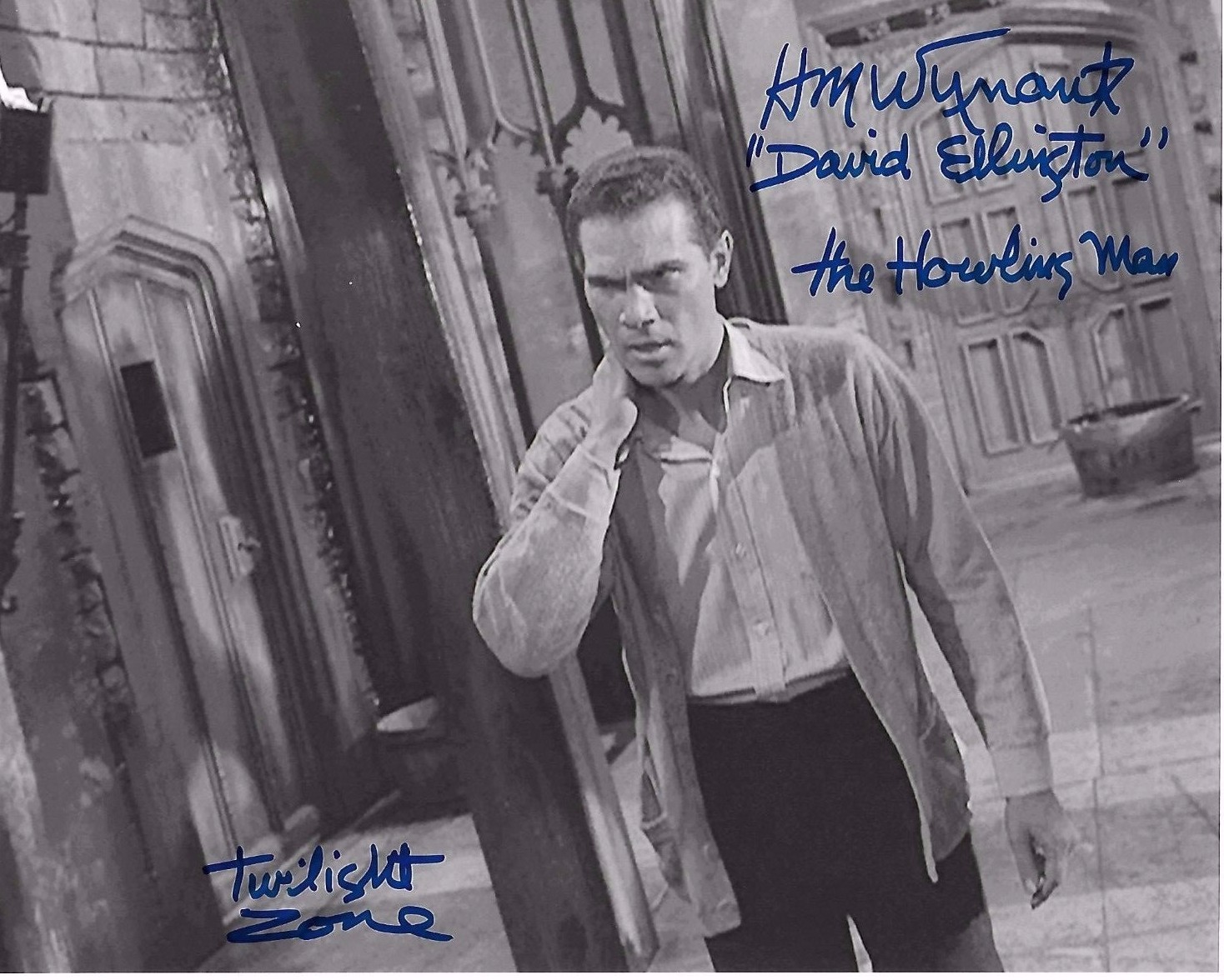 H. M. Wynant Signed 8x10 Photo - The Twilight Zone - VERY RARE AUTOGRAPH  H83