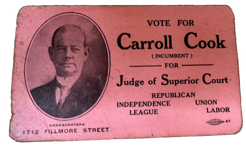 1908 Judge Carroll Cook SF Campaign Card Durrant Botkin Murder Trials Labor