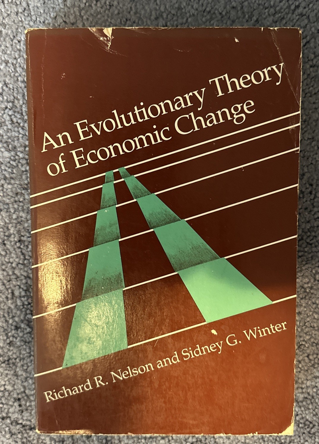 An Evolutionary Theory of Economic Change 1982 HC Richard R Nelson S.G. Weaver