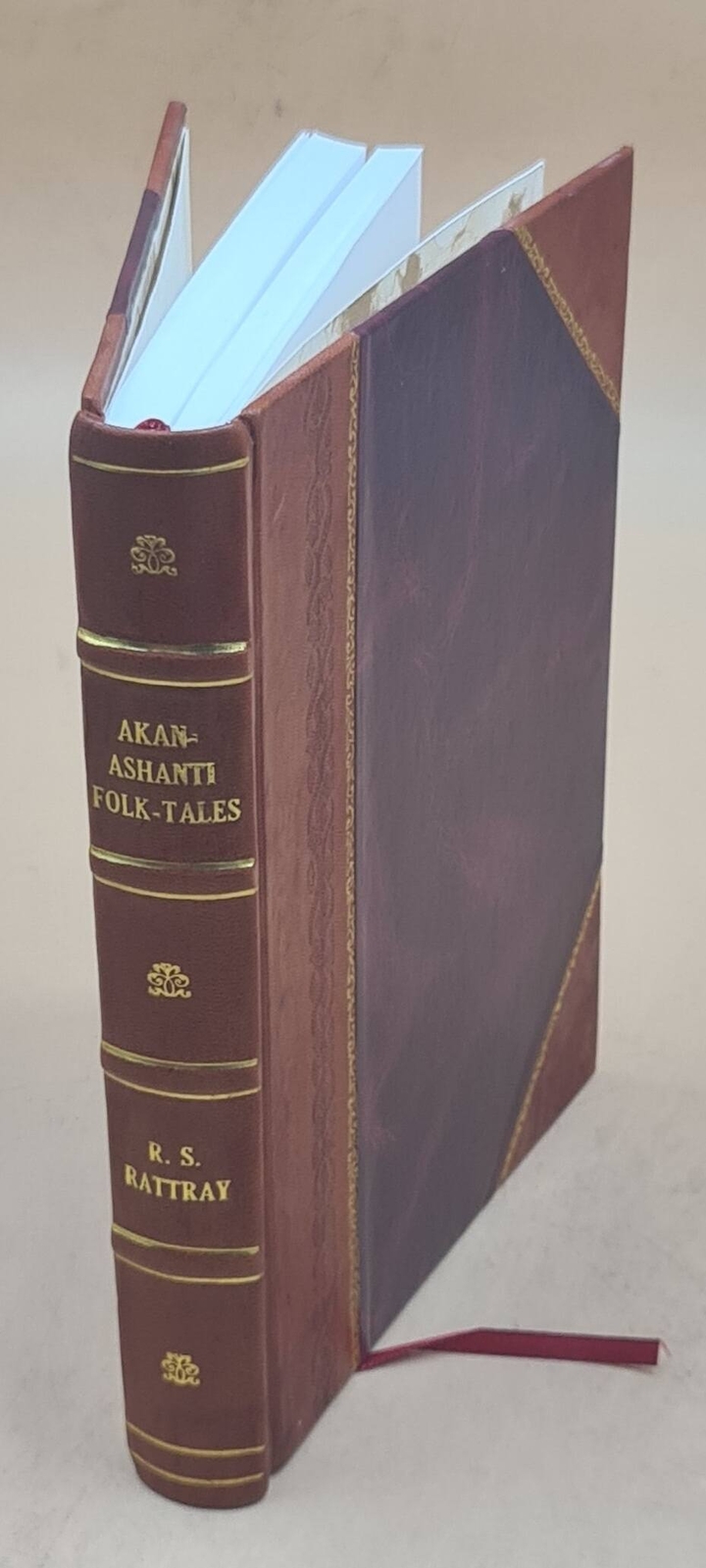 Akan-Ashanti Folk-Tales 1930 By Rattray, R. S. (Robert Sutherland) Leather Bound