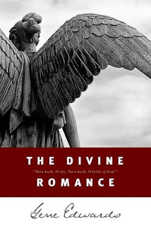 The Divine Romance, Gene Edwards