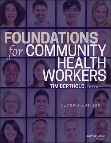 Foundations for Community Health Workers (Jossey-Bass Public Health) - GOOD Foundations for Community Health Workers (Jossey-Bass Public Health) - GOOD