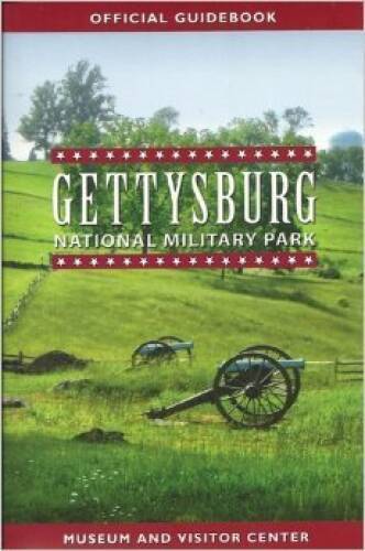 Gettysburg National Military Park Museum and Visitor Center (Officia - VERY GOOD