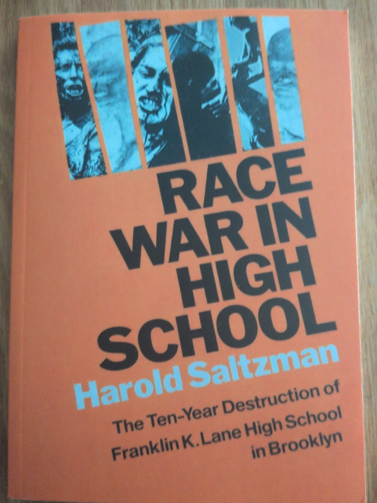Race War in High School by Harold Saltzman (1972, PB)
