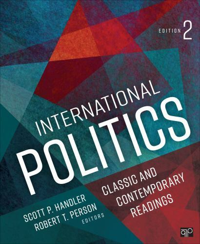 International Politics : Classic and Contemporary Readings by Robert T....