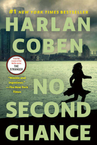 No Second Chance - Paperback By Coben, Harlan - VERY GOOD No Second Chance - Paperback By Coben, Harlan - VERY GOOD
