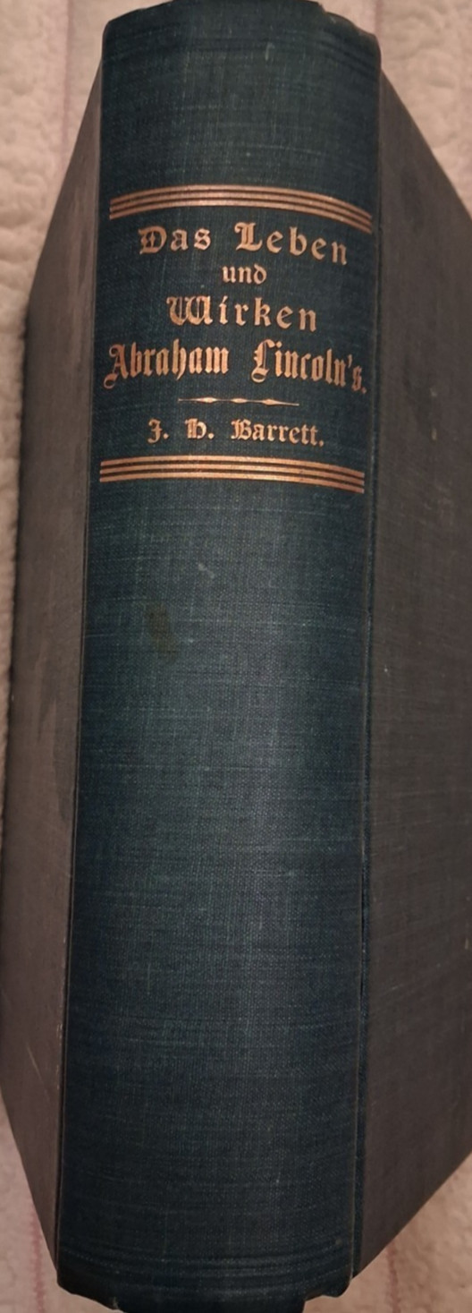 RARE 1866 Abraham Lincoln German Biography Civil War Highly Collectable