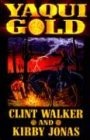 Yaqui Gold Yaqui Gold