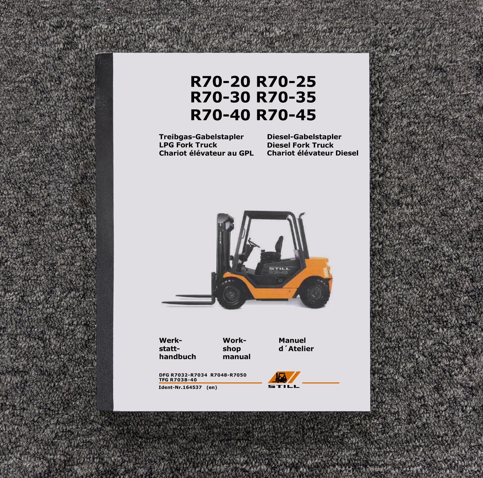 STILL R70-35 R70-40 R70-45 Forklift Lift Truck Shop Service Repair Manual