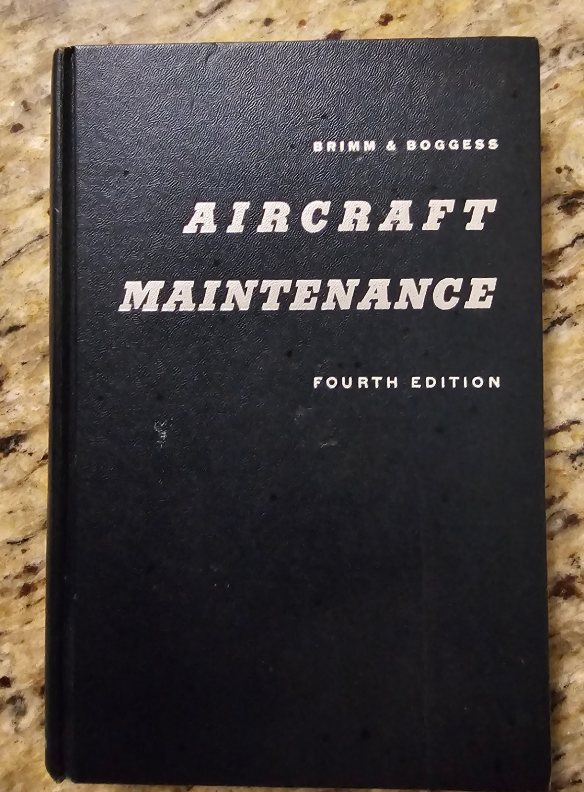Vintage Aircraft Maintenance Book Brimm & Boggess 4th Edition 1962 Pitman Clean