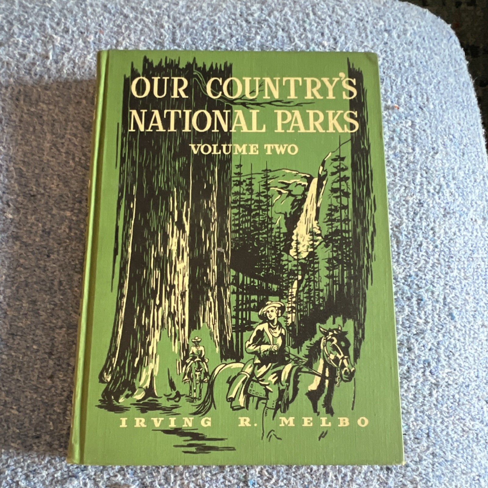 Our Country\'s National Parks Vol 2 Irving R. Melbo HC 1941 Bobbs-Merrill