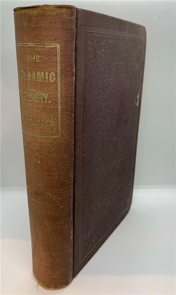 1893 THE DYNAMIC THEORY OF LIFE AND MIND JAMES B. ALEXANDER ORGANIC EVOLUTION