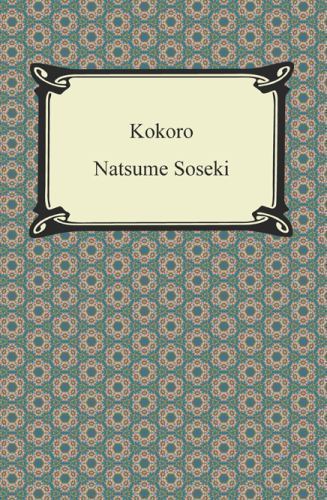 Kokoro by Soseki, Natsume