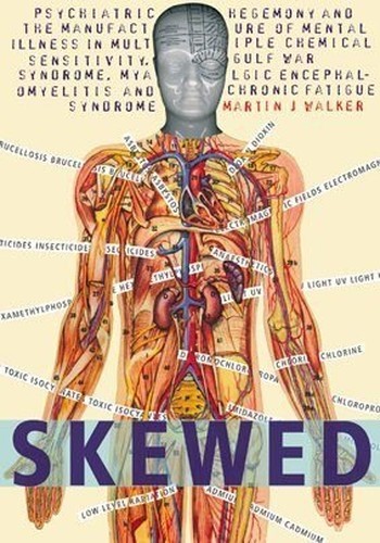 Skewed: Psychiatric Hegemony and th... by Walker, Martin J. Paperback / softback