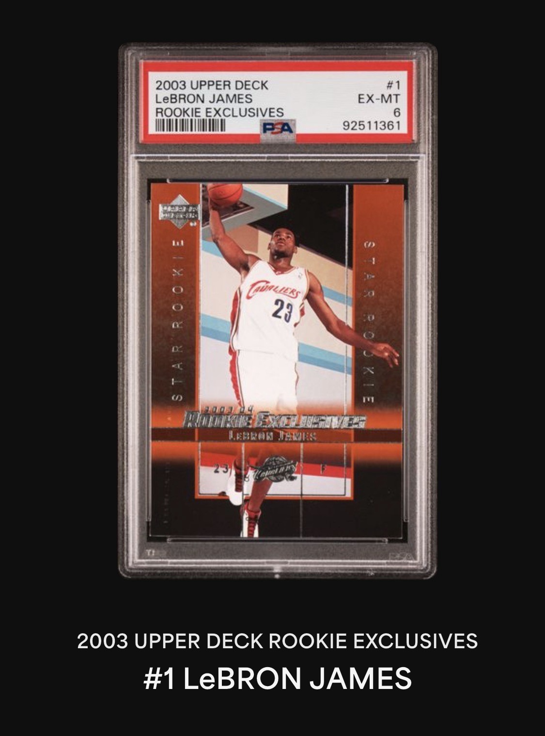 2003-04 Upper Deck Rookie Exclusives - Star Rookie LeBron James #1 (RC) 2003-04 Upper Deck Rookie Exclusives - Star Rookie LeBron James #1 (RC)