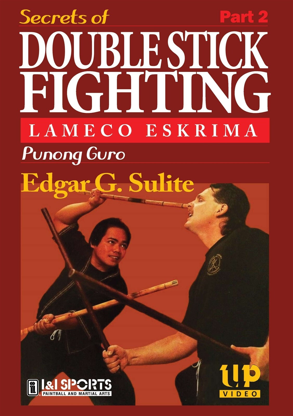 Secrets of Lameco Eskrima Double Stick Fighting #2 Martial Art DVD Edgar Sulite