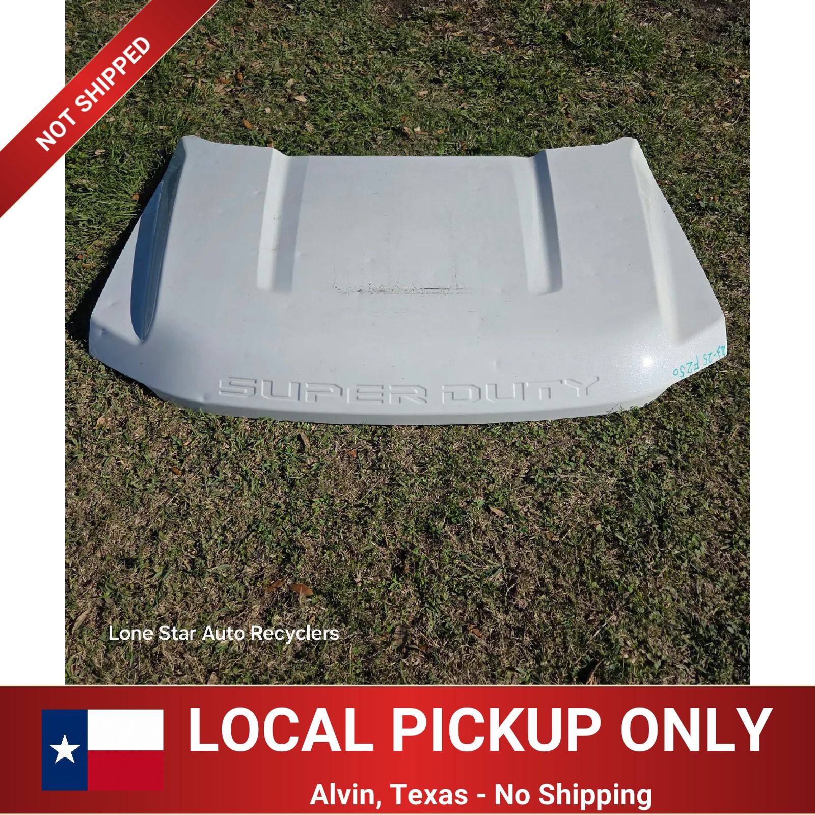 2023-2026 Ford F250 Hood (LOCAL PICKUP, NO SHIP)