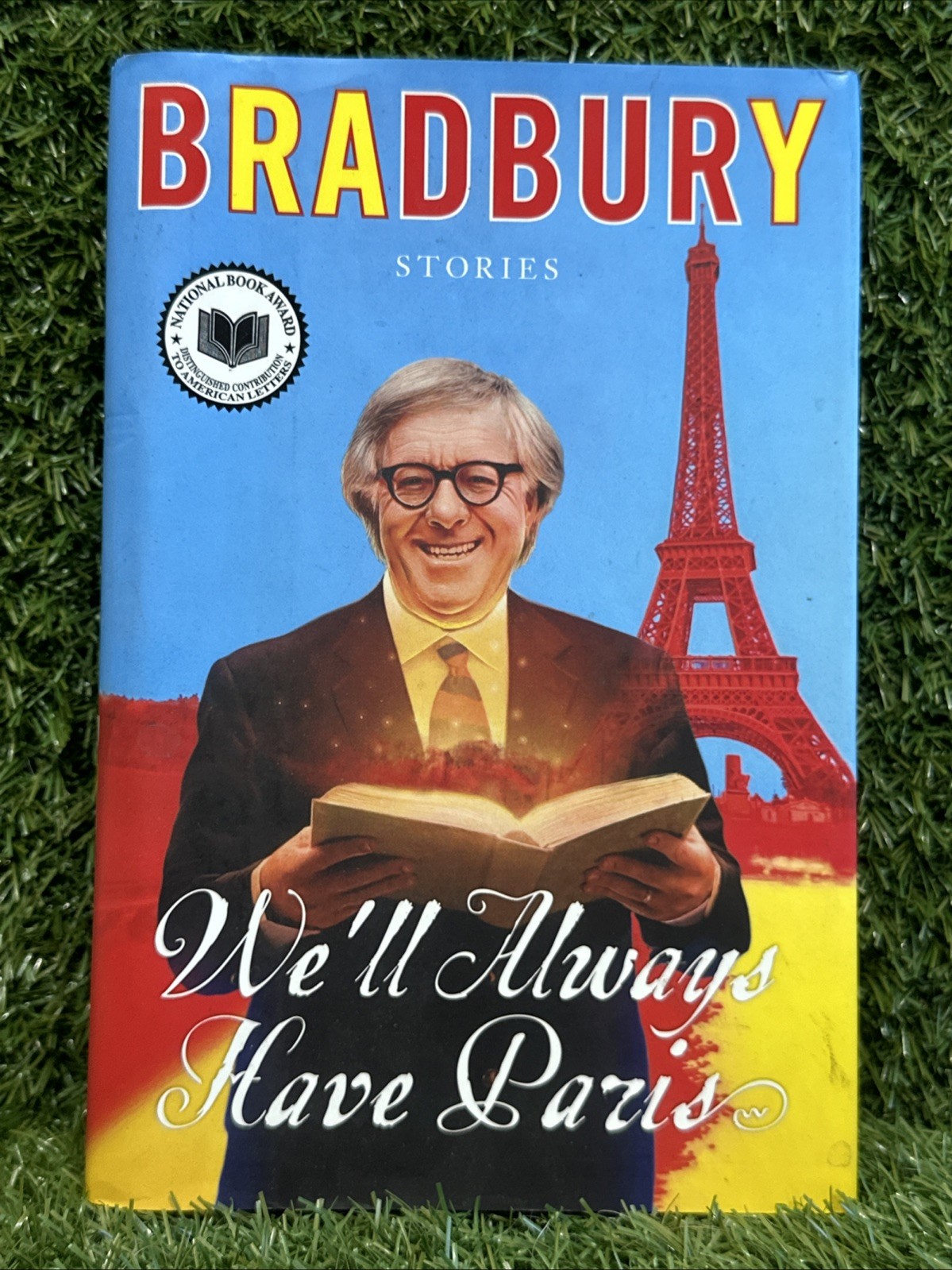 Ray Bradbury /WE\'LL ALWAYS HAVE PARIS Stories Signed 1st Edition 2009