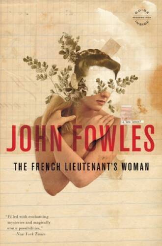 The French Lieutenant\'s Woman - Paperback By Fowles, John - VERY GOOD
