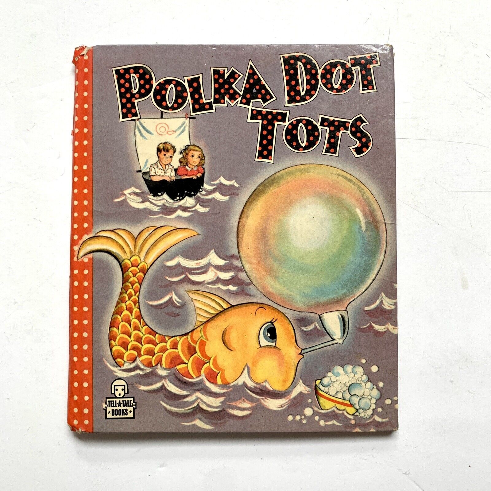 1946 Vintage Polka Dot Tots Children\'s Book Tell-A-Tale Books