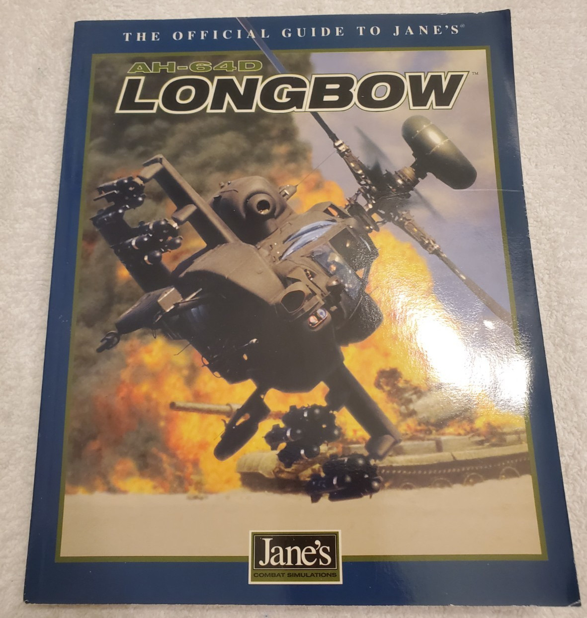 The Official Guide to Jane\'s AH-64D LONGBOW by Jennifer Spohrer FIRST EDITION 