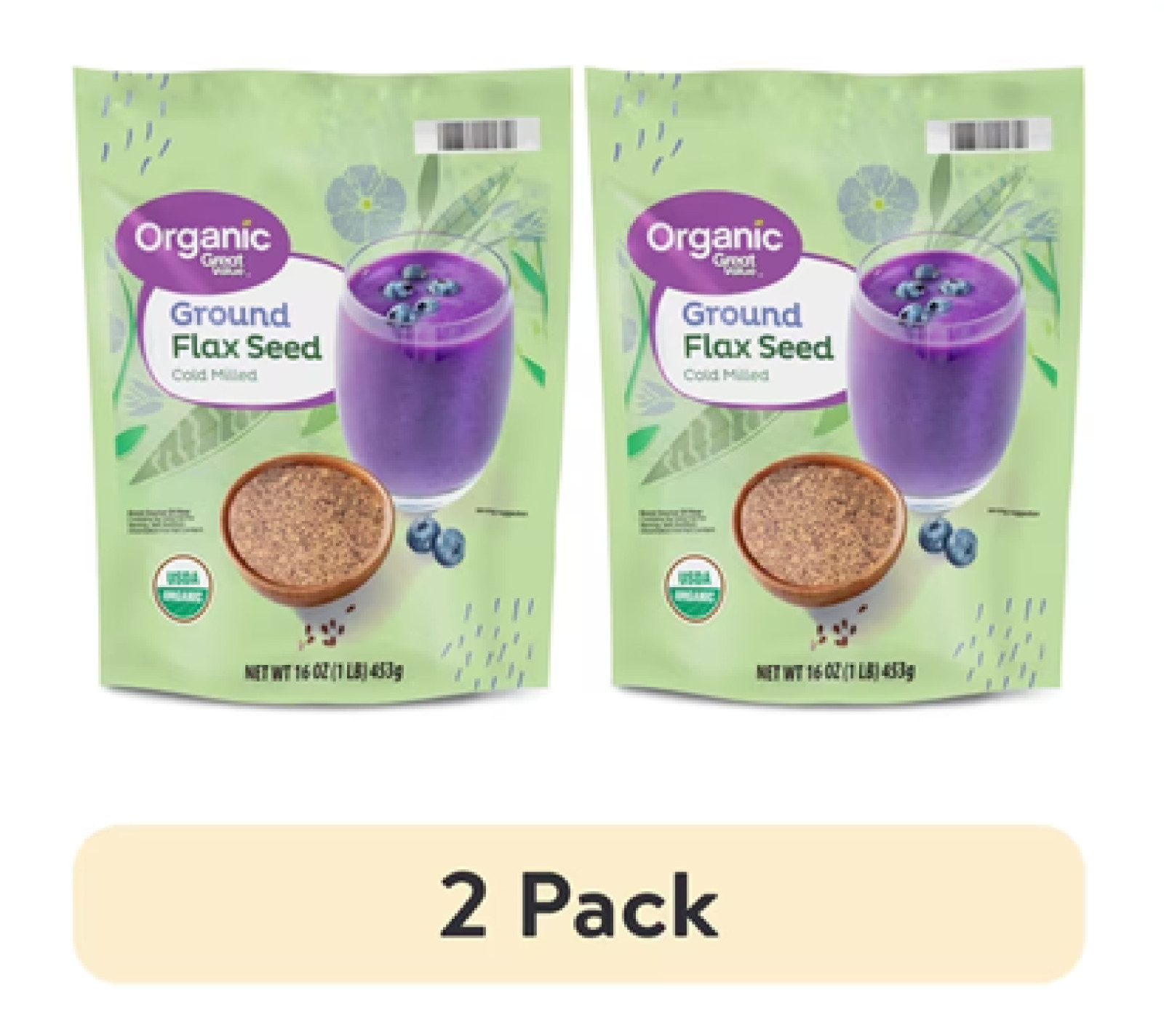 2 pk,Great Value Organic Ground Cold Milled Flax Seed,16 oz,453g,Allergen Free. 2 pk,Great Value Organic Ground Cold Milled Flax Seed,16 oz,453g,Allergen Free.