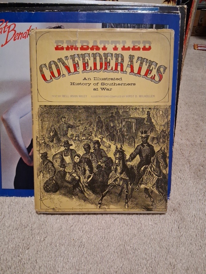 Embattled Confederates Bell Irvin Wiley Embattled Confederates Bell Irvin Wiley