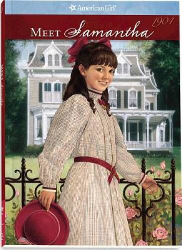 Meet Samantha (American Girl: Samantha, 1904) - Paperback - VERY GOOD Meet Samantha (American Girl: Samantha, 1904) - Paperback - VERY GOOD