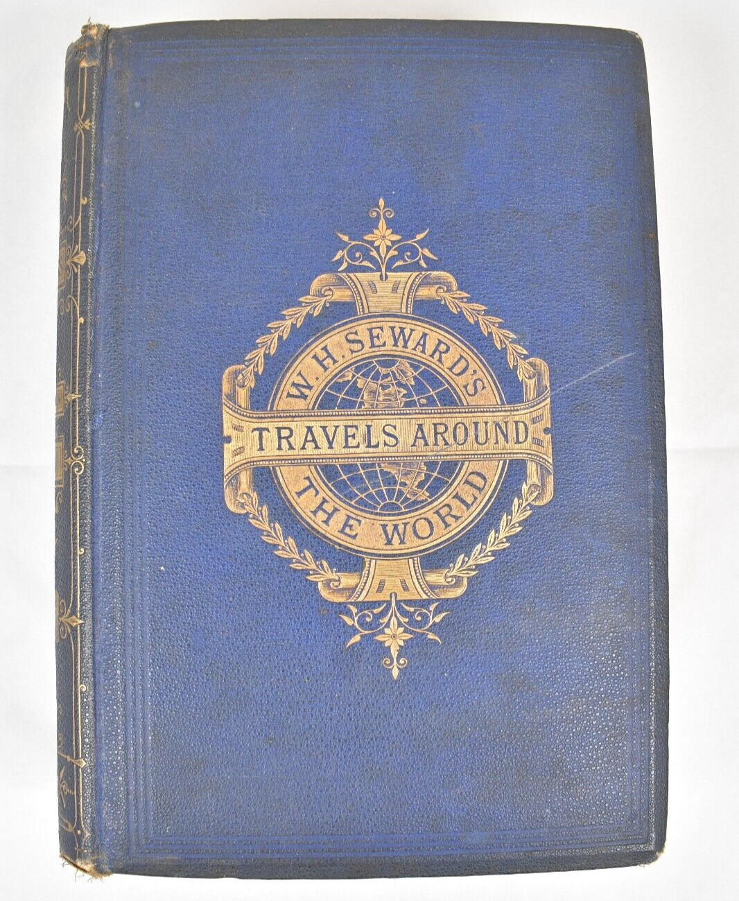 Antique 1873 1st Edition Book W H Sewards Travels Around the World HC Book RARE