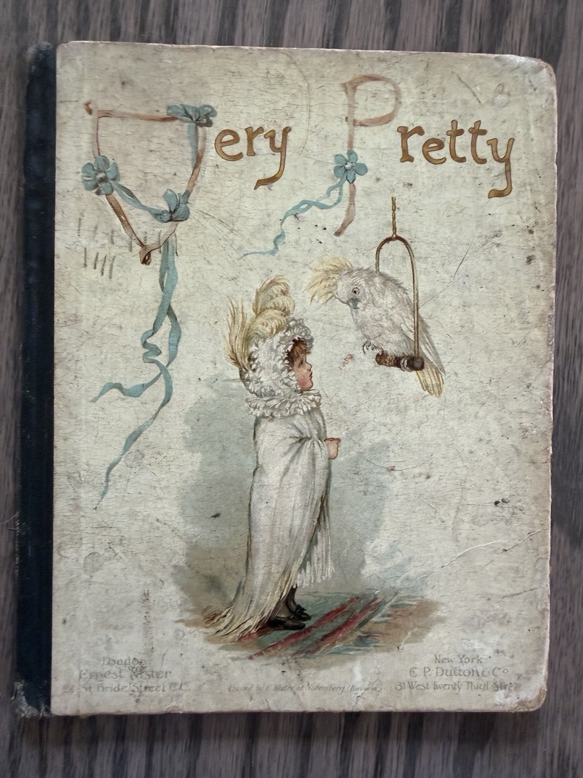 Very Pretty, Victorian Children’s Book Late 1800s, Rare