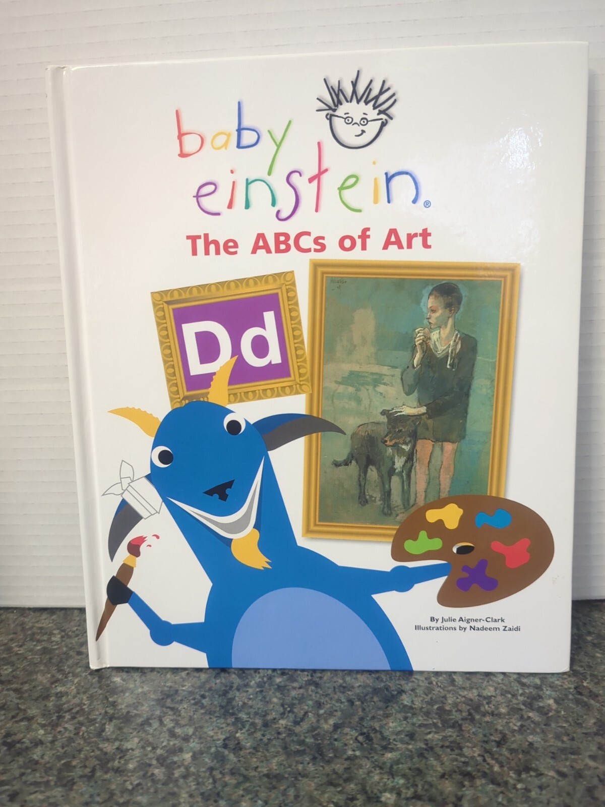 BABY EINSTEIN: THE ABC\'S OF ART By Julie Aigner-clark - Hardcover 