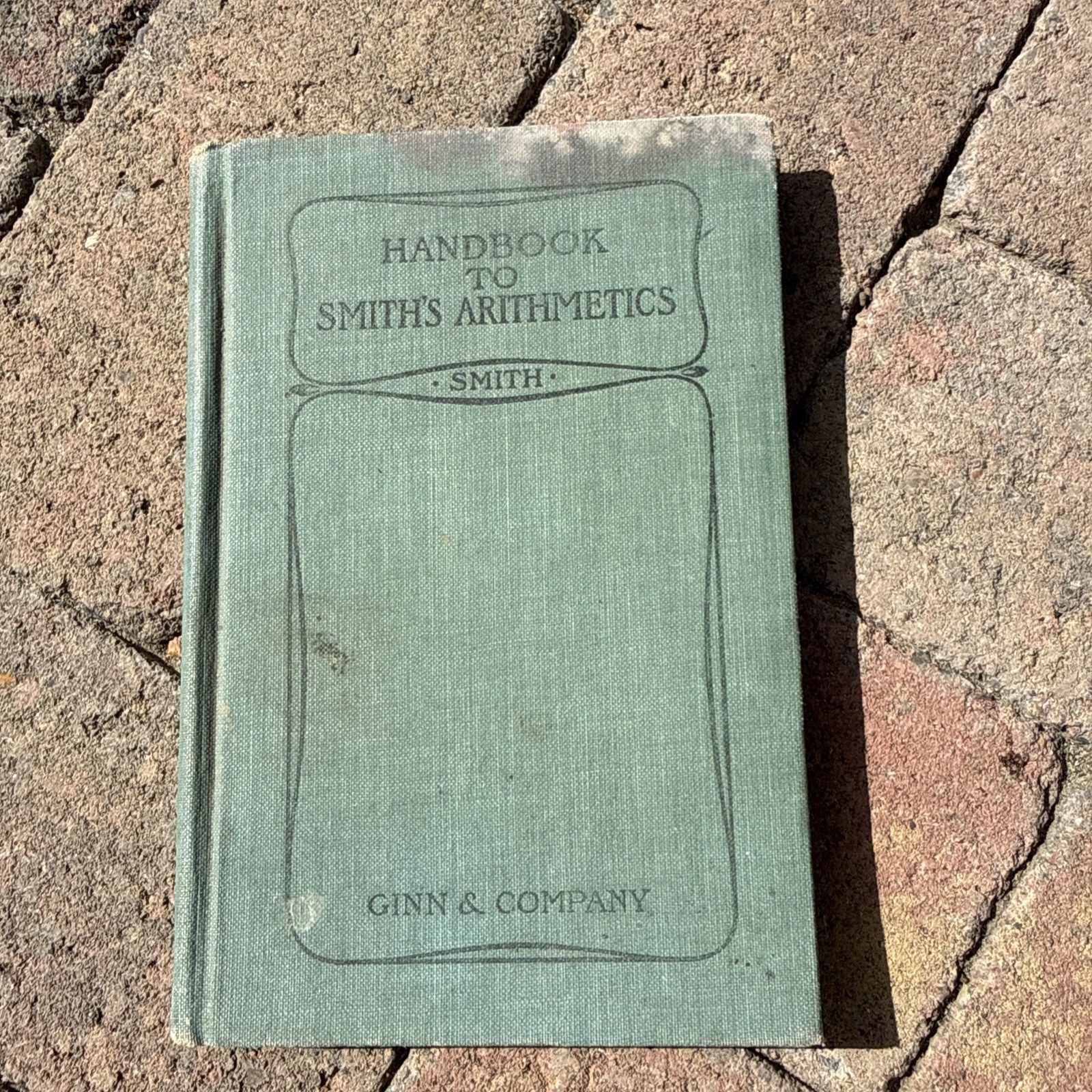 Handbook To Smith\'s Arithmetics By David Eugene Smith 1905 Antique Hardcover Handbook To Smith\'s Arithmetics By David Eugene Smith 1905 Antique Hardcover