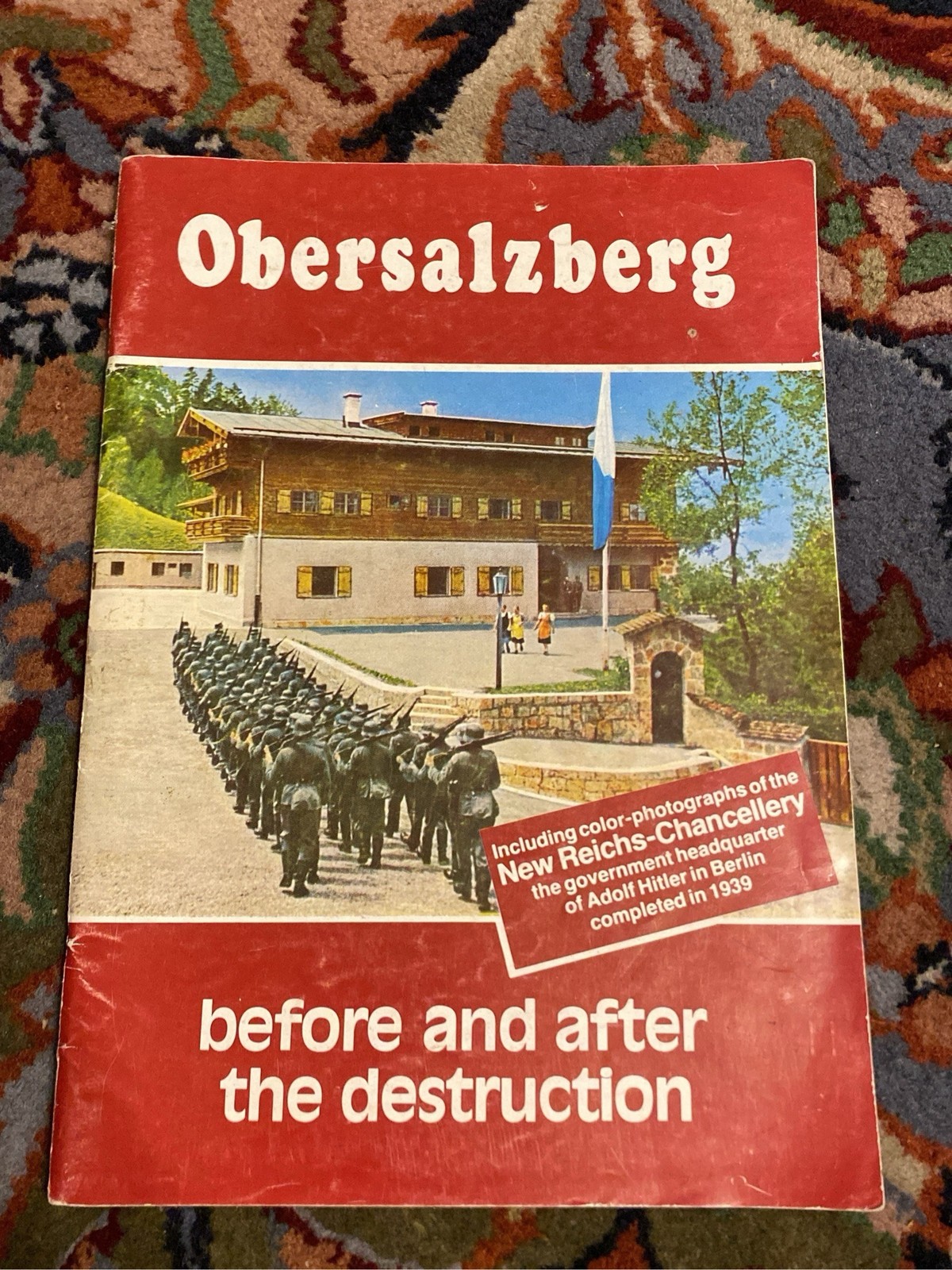 Obersalzberg, Before and After The Destruction.  1984