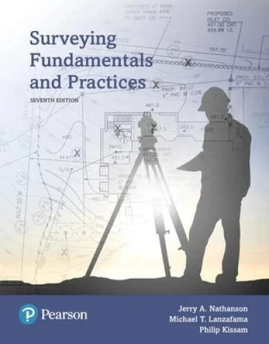 Surveying Fundamentals and Practices by Philip Kissam, Jerry N. - 9780134414430