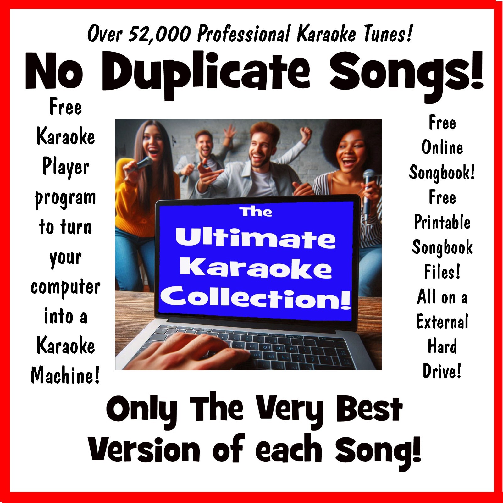 52,000 NO Duplicates Karaoke Songs with Free Player and Printable Songbook