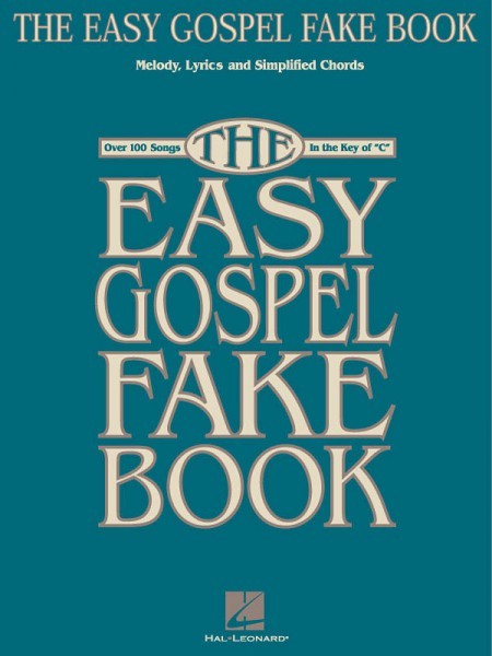 The Easy Gospel Fake Book Sheet Music Easy Fake Book NEW 000240169
