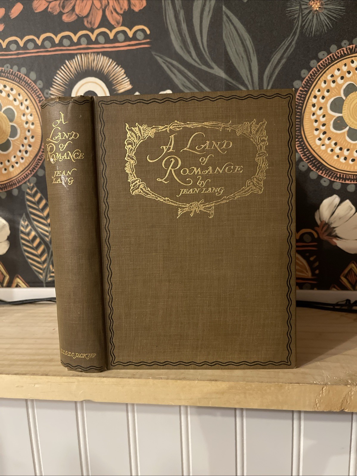 Antique Land of Romance Jean Lang Tom Scott Color Plates Scotland History Hardco