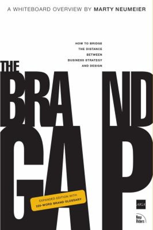 The Brand Gap : Revised Edition Paperback Marty Neumeier The Brand Gap : Revised Edition Paperback Marty Neumeier