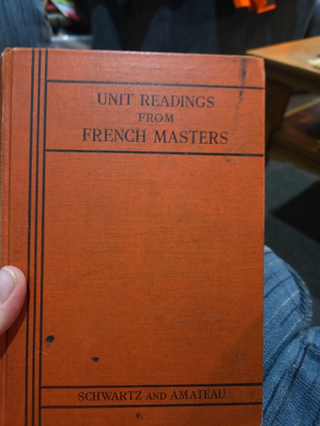 Unit Readings From French Masters 1937 Vintage HB by Schwartz & Amateau RARE