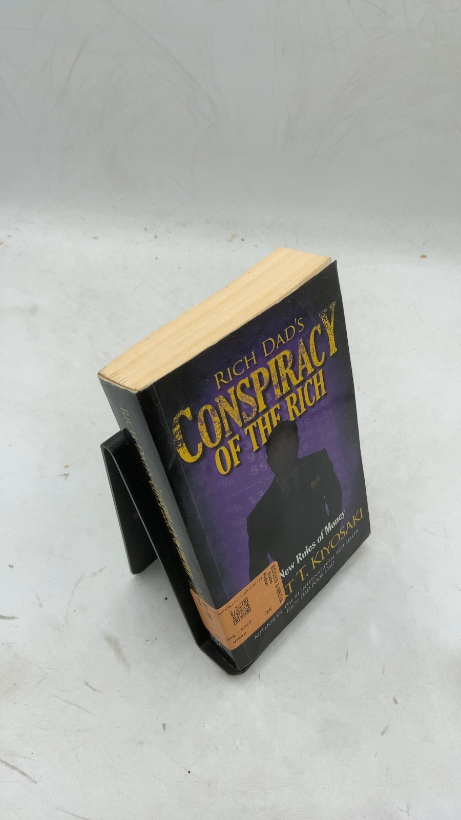 Rich Dad\'s Conspiracy of the Rich: The 8 New Rules of Money Robert T. Kiyosak...