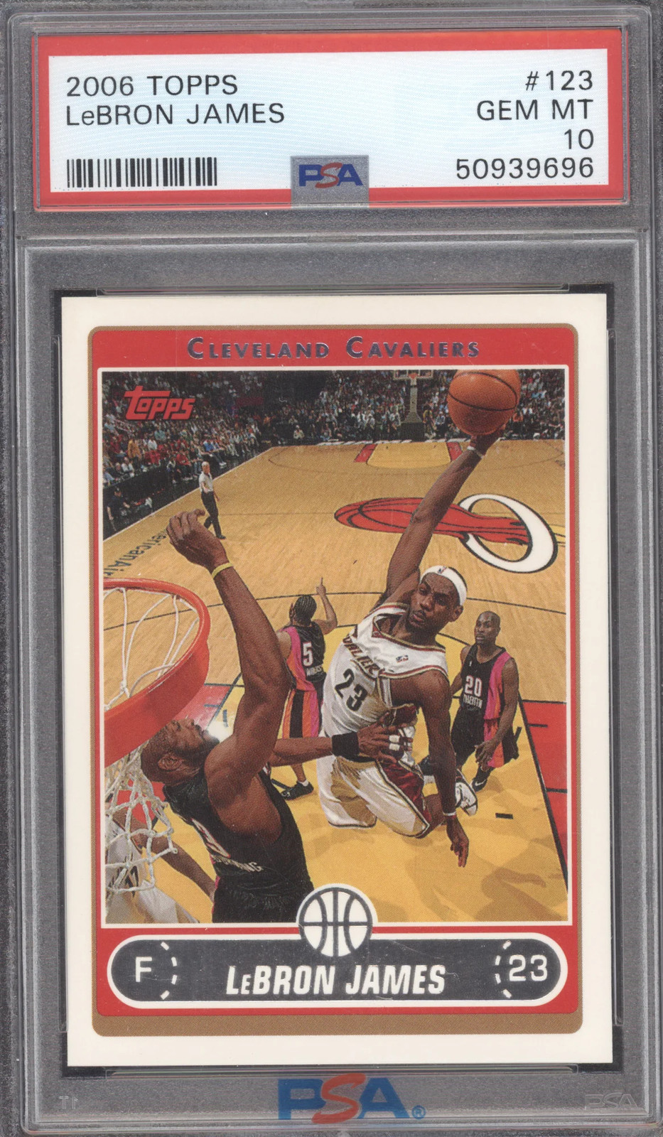 2006 Topps LeBron James #123 PSA 10