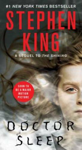 Doctor Sleep: A Novel - Mass Market Paperback By King, Stephen - VERY GOOD