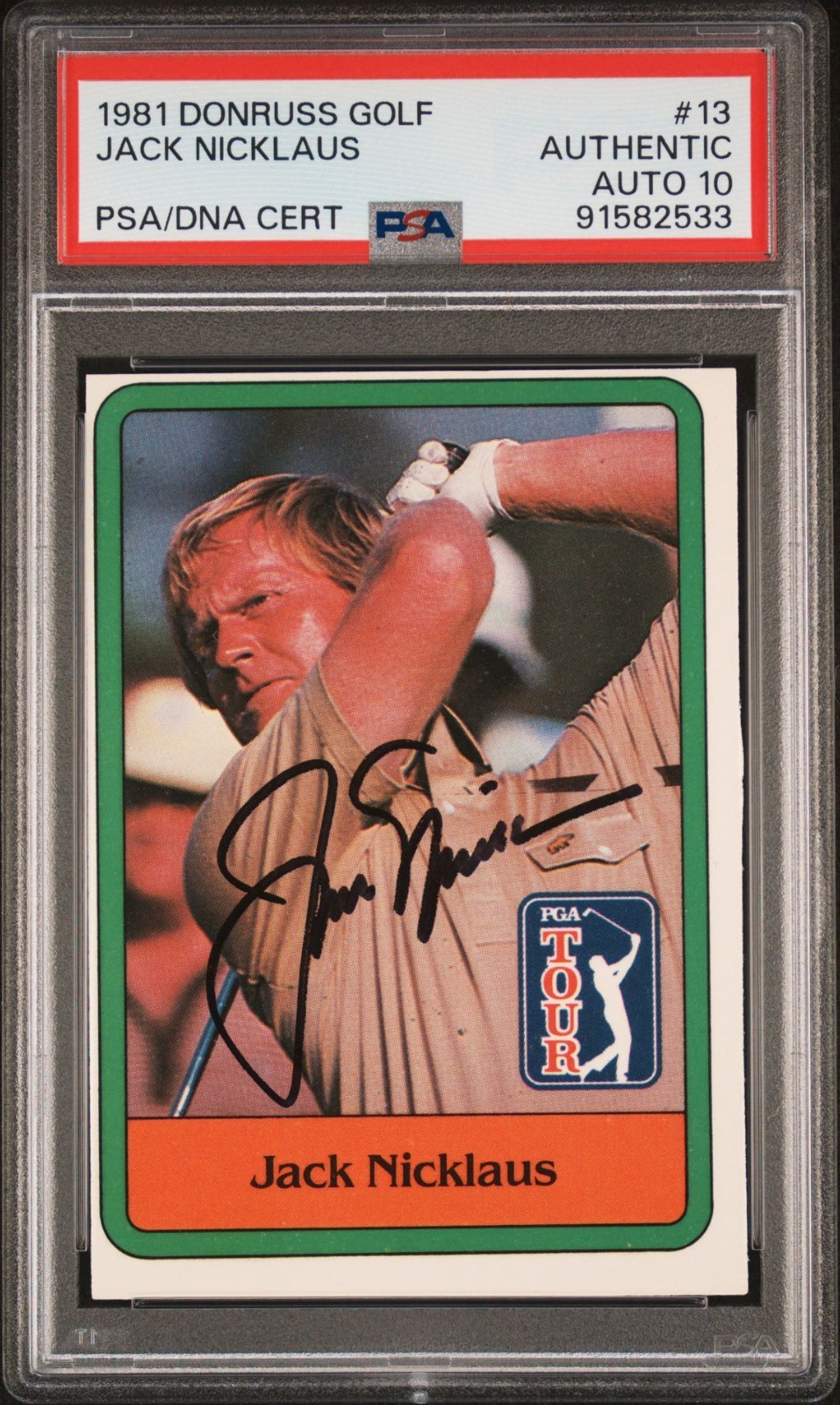 1981 Donruss Golf #13 Jack Nicklaus Signed Rookie Card PSA AUTO 10 RC LEGEND HOF 1981 Donruss Golf #13 Jack Nicklaus Signed Rookie Card PSA AUTO 10 RC LEGEND HOF