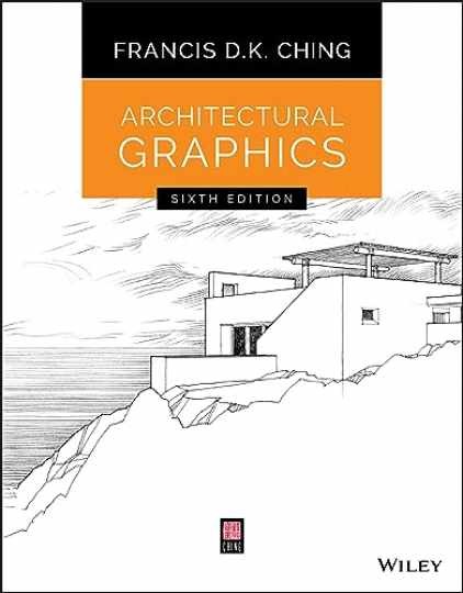 Architectural Graphics - Paperback, by Ching Francis D. K. - Acceptable
