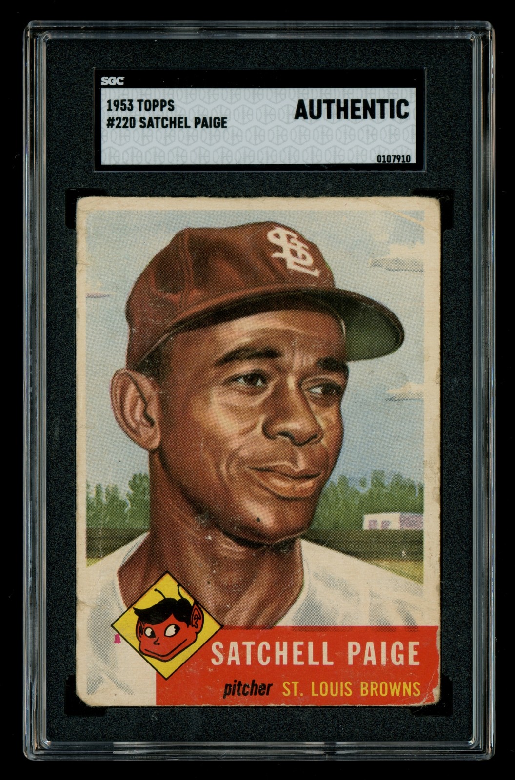 1953 Topps #220 Satchel Paige St. Louis Browns Card HOF SGC Authentic (68403) 1953 Topps #220 Satchel Paige St. Louis Browns Card HOF SGC Authentic (68403)
