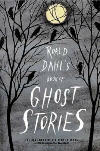 Roald Dahl\'s Book of Ghost Stories - Paperback By Dahl, Roald - GOOD