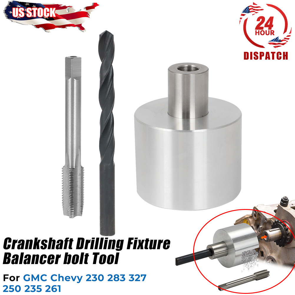 For GMC Chevy 230 348 409 350 283 Crankshaft Drilling Fixture Balancer Bolt Tool