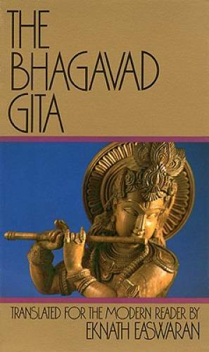 The Bhagavad Gita - Paperback By Easwaran, Eknath - GOOD The Bhagavad Gita - Paperback By Easwaran, Eknath - GOOD