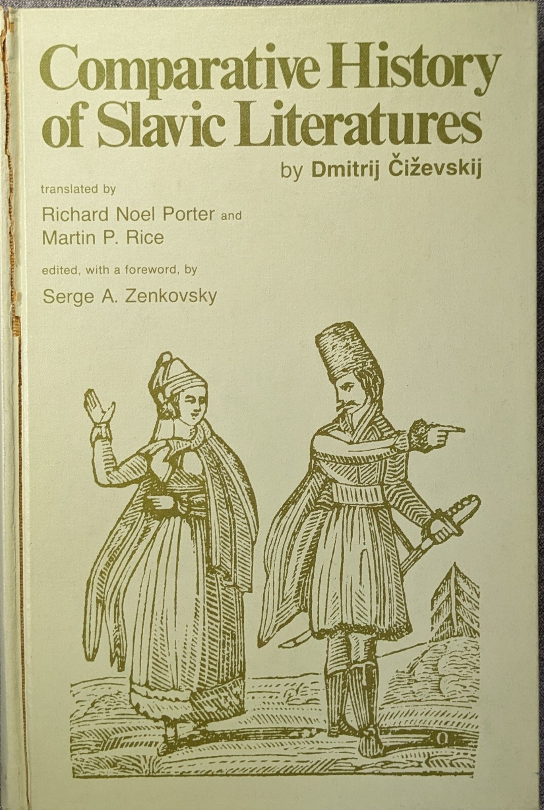 COMPARATIVE HISTORY OF SLAVIC LITERATURES By Dmitrij Tschizewskij HC 