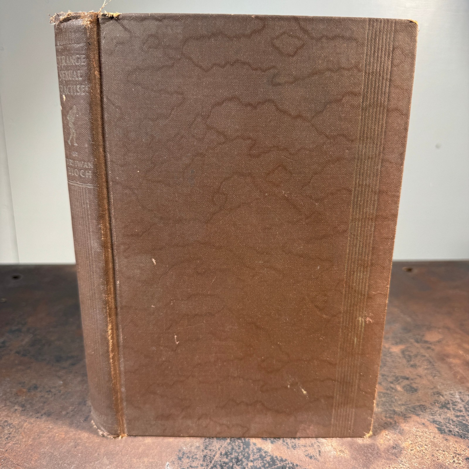 STRANGE SEXUAL PRACTISES IN ALL RACES OF THE WORLD by Dr. Iwan Bloch 1933 STRANGE SEXUAL PRACTISES IN ALL RACES OF THE WORLD by Dr. Iwan Bloch 1933